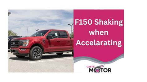 f150 shaking when driving